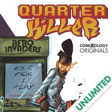 Quarter Killer (comiXology Originals)